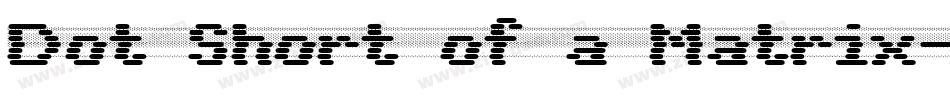 Dot Short of a Matrix字体转换
